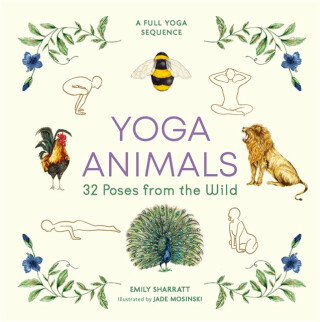 Yoga Animals - Emily Sharratt