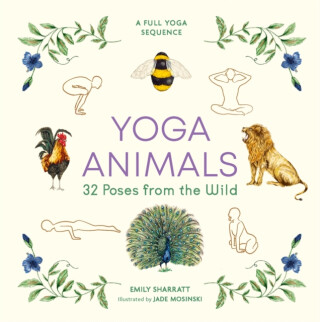 Yoga Animals - Emily Sharratt