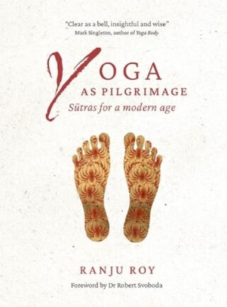 Yoga as Pilgrimage - 