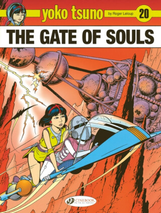 Yoko Tsuno Vol. 20: The Gate of Souls - Roger Leloup