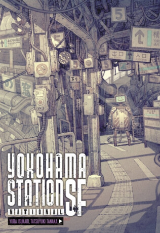 Yokohama Station SF National - Stephen Paul,Tatsuyuki Tanaka,Yuba Isukari
