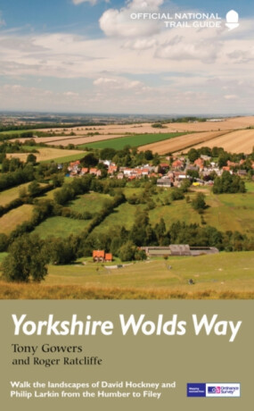 Yorkshire Wolds Way - Roger Ratcliffe,Tony Gowers