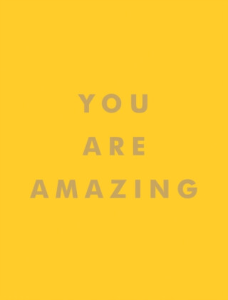You Are Amazing - Summersdale Publishers