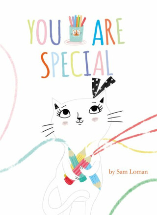 You are Special - Sam Loman