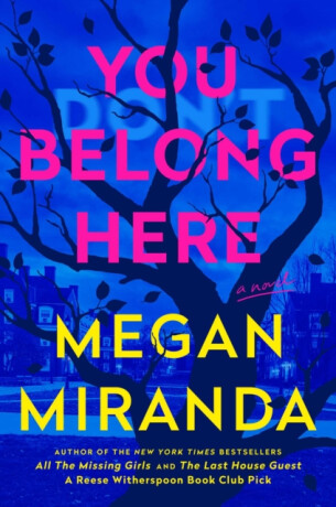 You Belong Here - Megan Miranda