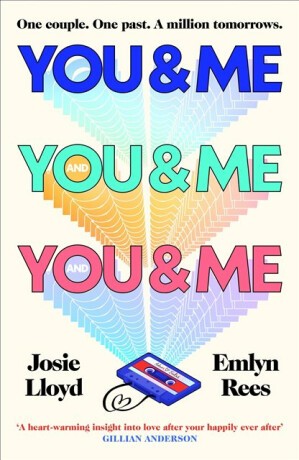 You & Me and You & Me and You & Me - Lloyd Josie,Rees Emlyn