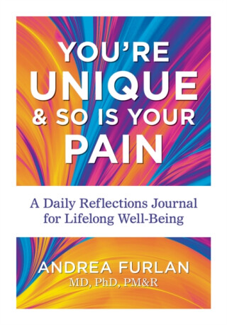 You're Unique and So Is Your Pain - Andrea Furlan