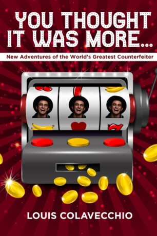 You Thought It WasÂ More - Andy Thibault,Louis Colavecchio