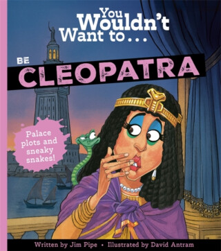You Wouldn't Want To Be Cleopatra - Jim Pipe,Pipe, Jim