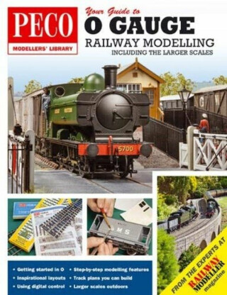 Your Guide to O Gauge Modelling - 