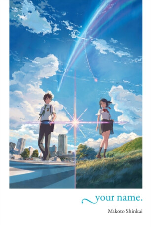 your name. - Makoto Shinkai
