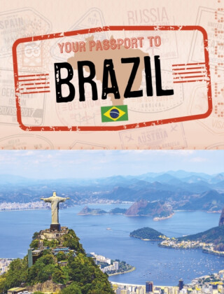 Your Passport to Brazil - Nancy Dickmann