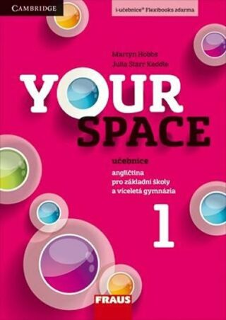 Your Space 1 pro ZŠ a VG - Učebnice - Martyn Hobbs,Julia Starr Keddle