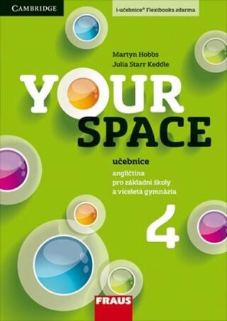 Your Space 4 pro ZŠ a VG - Učebnice - Martyn Hobbs,Julia Starr Keddle