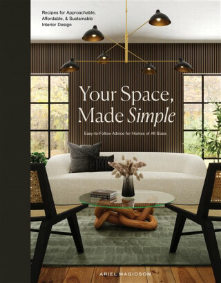 Your Space, Made Simple - Ariel Magidson