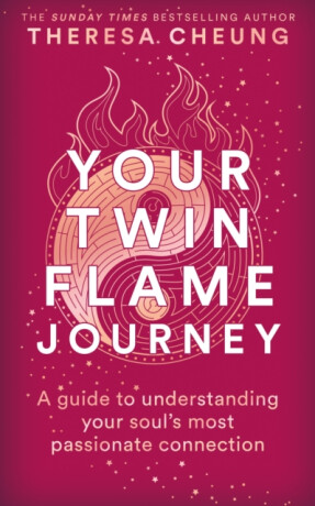 Your Twin Flame Journey - Theresa Cheung