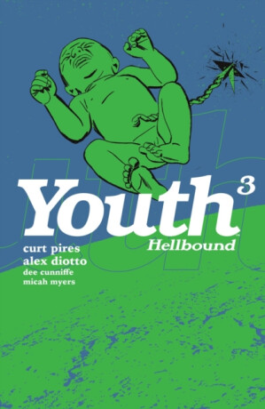 Youth Volume 3 - Curt Pires,Alex Diotto,Dee Cunniffe