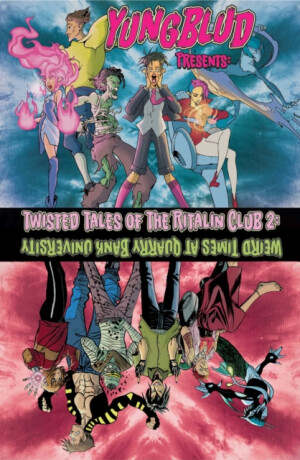 Yungblud Presents: The Twisted Tales of the Ritalin Club 2 - Yungblud,Ryan O'Sullivan,Z2 Comics