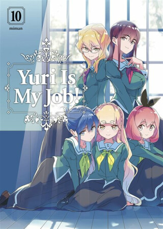 Yuri Is My Job! 10 - Miman