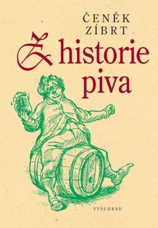 Z historie piva - Čeněk Zíbrt