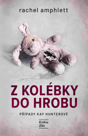 Z kolébky do hrobu  - Rachel Amphlett