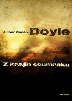 Z krajin soumraku - Sir Arthur Conan Doyle
