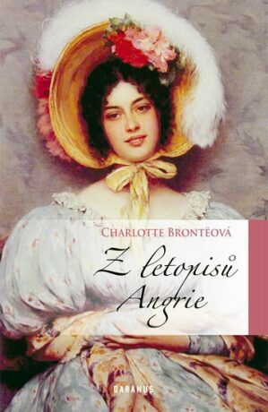 Z letopisů Angrie - Charlotte Brontë