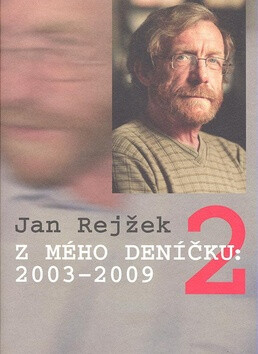 Z mého Deníčku 2 - Jan Rejžek