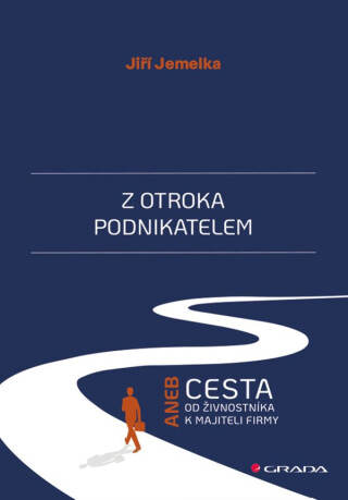 Z otroka podnikatelem - Jiří Jemelka