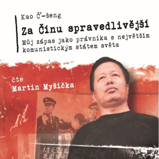 Za Čínu spravedlivější - Kao Č‘-šeng
