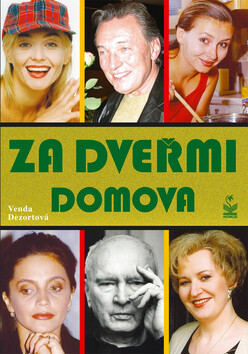 Za dveřmi domova (poškozená) - Venda Dezortová,Jovan Dezort
