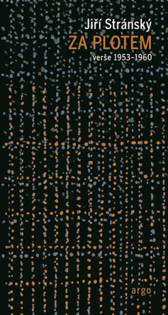 Za plotem - Jiří Stránský
