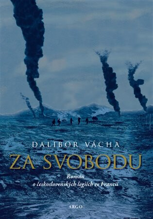 Za svobodu - Dalibor Vácha