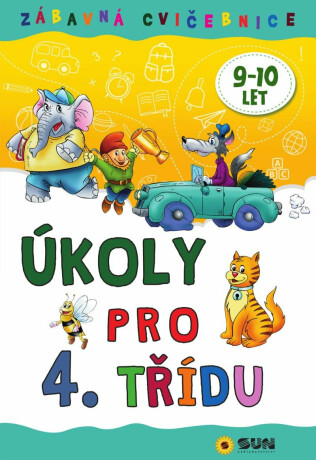 Zábavná cvičebnice Úkoly pro 4. třídu - neuveden