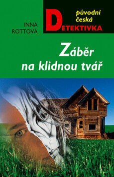 Záběr na klidnou tvář - Inna Rottová