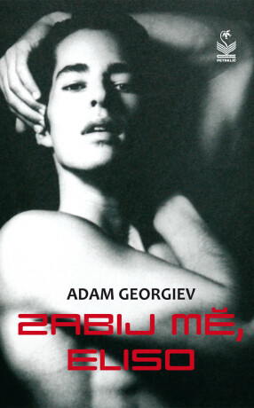 Zabij mě, Eliso - Adam Georgiev