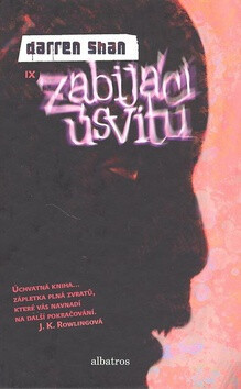 Zabijáci úsvitu - Darren Shan