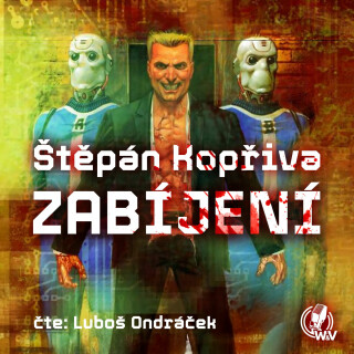 Zabíjení - Štěpán Kopřiva