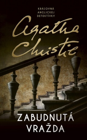 Zabudnutá vražda - Agatha Christie