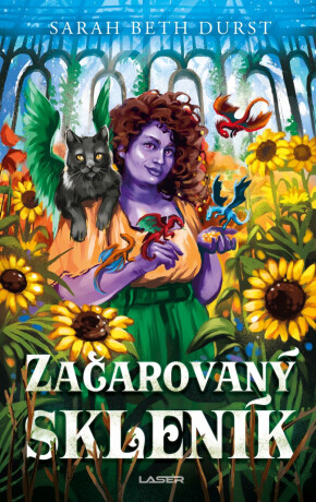 Začarovaný skleník - Sarah Durst