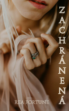 Zachránená - Rea Fortune