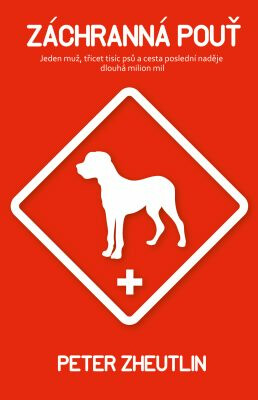 Záchranná pouť - Peter Zheutlin