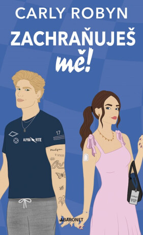Zachraňuješ mě! - Carly Robynová