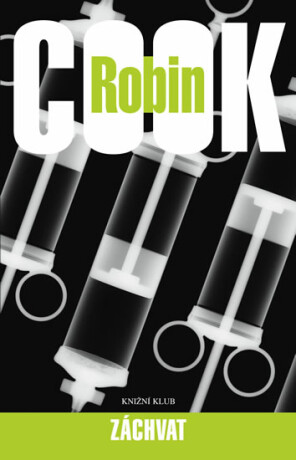 Záchvat - Robin Cook