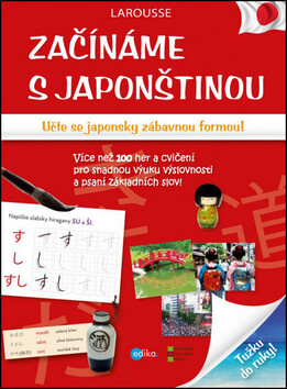 Začínáme s japonštinou - Éditions Larousse