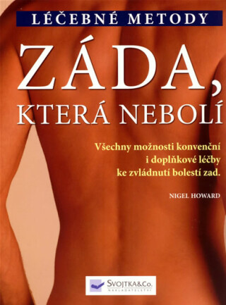 Záda, která nebolí - Howard Nigel