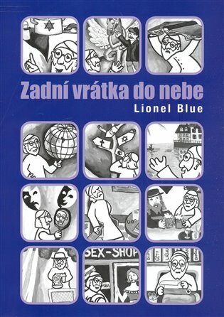 Zadní vrátka do nebe - Lionel Blue