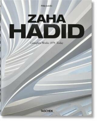 Zaha Hadid. Complete Works 1979-Today. 2020 Edition - Philip Jodidio,S. Peter Dance