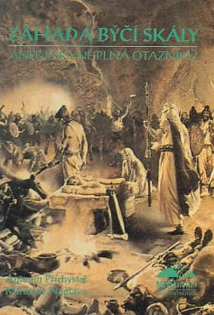 Záhada Býčí skály - Antonín Přichystal