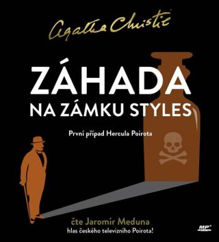 Záhada na zámku Styles - Agatha Christie,Jaromír Meduna